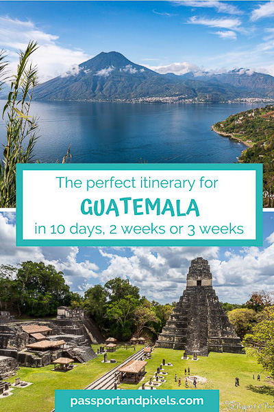 Guatemala itinerary Pinterest pin