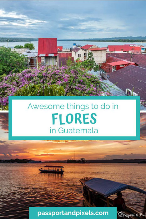 Guatemala Flores guide pinterest pin